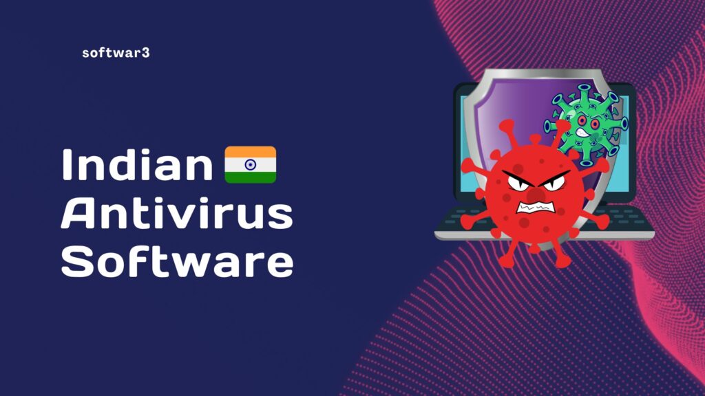 Indian Antivirus software - softwar3