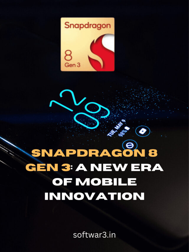 Snapdragon 8 Gen 3 : With Fantastic Features